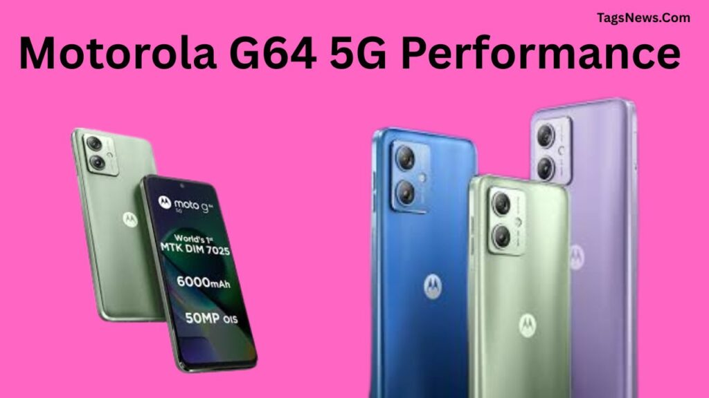 Motorola G64 5G Performance