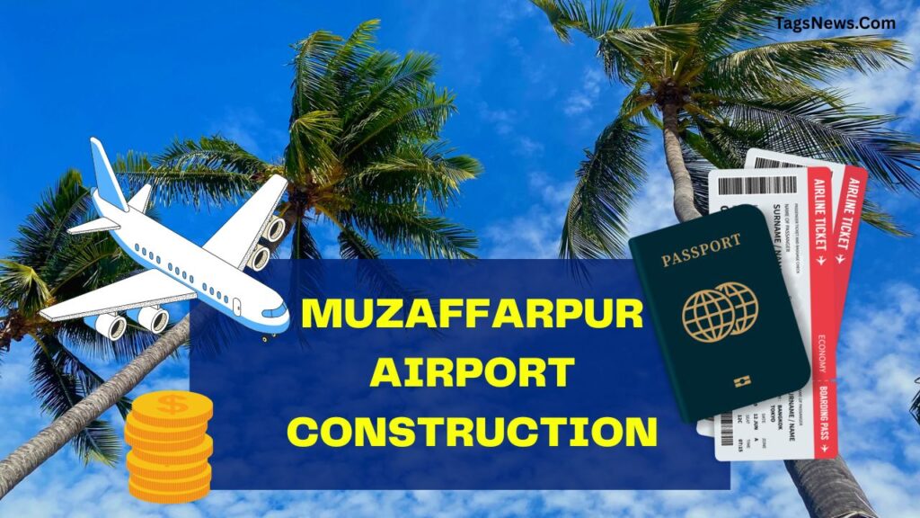 Muzaffarpur Airport construction